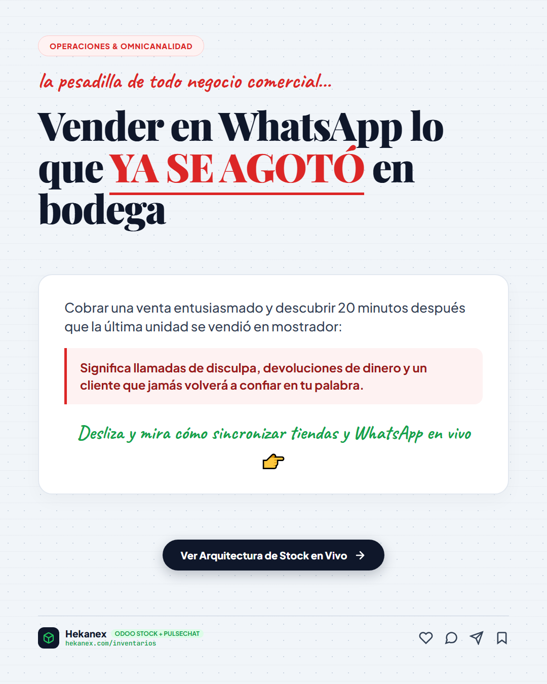 Stock Desincronizado: Vender en WhatsApp lo que ya se agotó en bodega